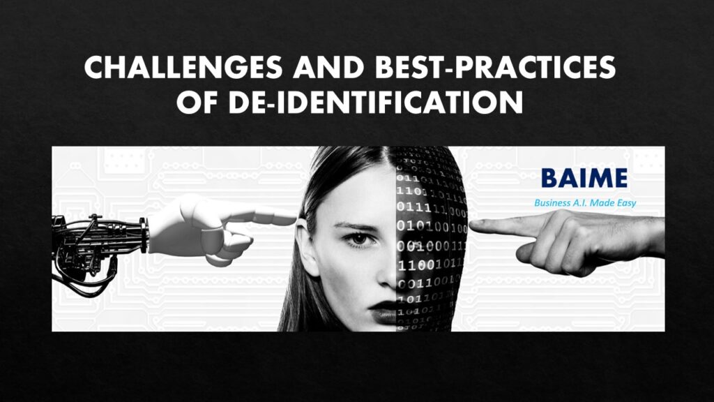 Challenges of De-identification